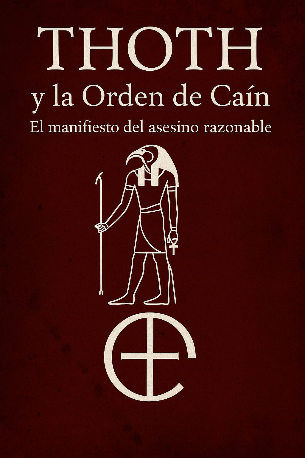 Portada: Thoth y la orden de Caín